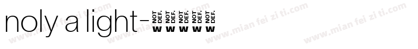 noly a light字体转换